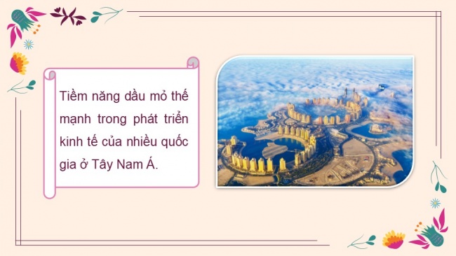 Soạn giáo án điện tử địa lí 11 Cánh diều Bài 15: Thực hành viết báo cáo về vấn đề dầu mỏ ở khu vực Tây Nam Á