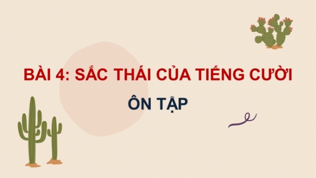 Soạn giáo án điện tử Ngữ văn 8 CTST Bài 4 Ôn tập