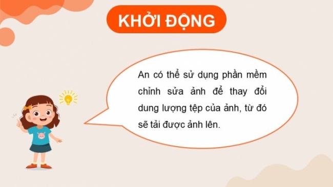 Soạn giáo án điện tử Tin học 8 KNTT Bài 9b: Thay đổi khung hình, kích thước ảnh