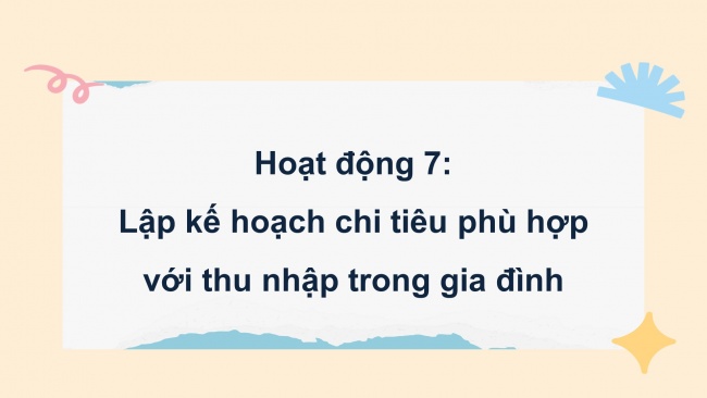 Soạn giáo án điện tử HĐTN 11 KNTT Chủ đề 4: Trắc nghiệm với gia đình - Hoạt động 7,8,9