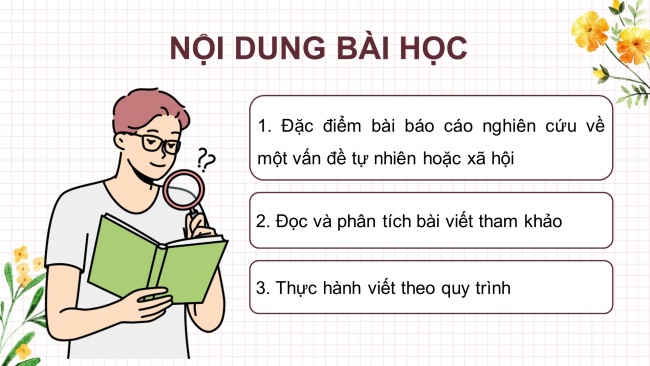 Soạn giáo án điện tử ngữ văn 11 CTST Bài 4: Viết báo cáo nghiên cứu về một vấn đề tự nhiên hoặc xã hội