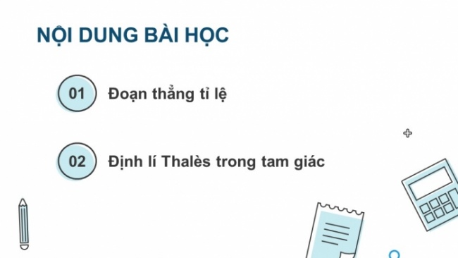 Soạn giáo án điện tử Toán 8 KNTT Bài 15: Định lí Thalès trong tam giác