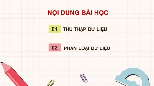 Soạn giáo án điện tử Toán 8 KNTT Bài 18: Thu thập và phân loại dữ liệu