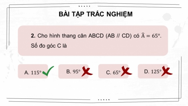 Soạn giáo án điện tử Toán 8 CTST: Bài tập cuối chương 3