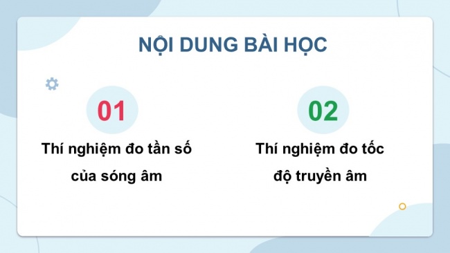 Soạn giáo án điện tử vật lí 11 CTST Bài 10: Thực hành đo tần số của sóng âm và tốc độ truyền âm