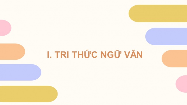 Soạn giáo án điện tử ngữ văn 11 CTST Bài 4: Sơn Đoòng - Thế giới chỉ có một
