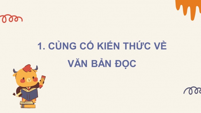 Soạn giáo án điện tử ngữ văn 11 CTST Bài 4: Ôn tập