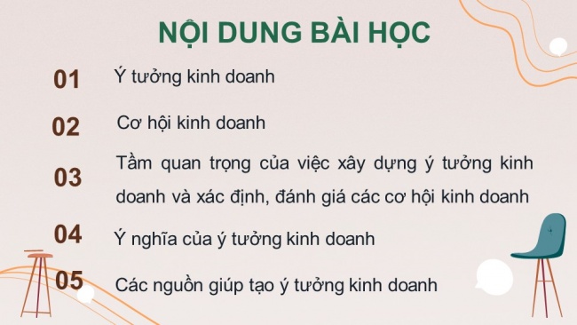 Soạn giáo án điện tử kinh tế pháp luật 11 CTST Bài 6: Ý tưởng và cơ hội kinh doanh