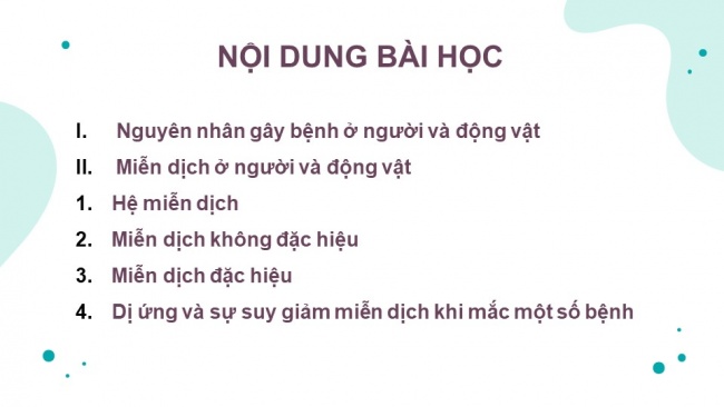 Soạn giáo án điện tử sinh học 11 Cánh diều  Bài 9: Miễn dịch ở người và động vật