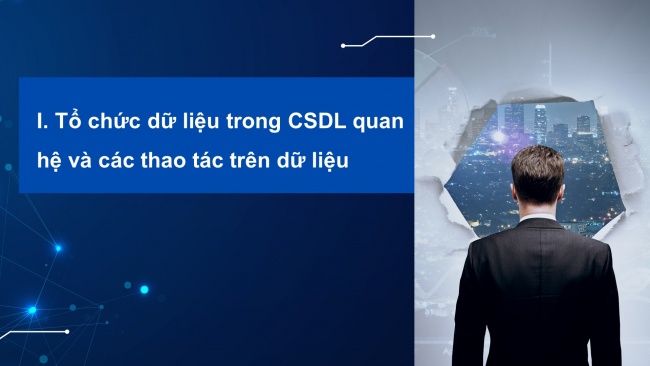 Soạn giáo án điện tử khoa học máy tính 11 Cánh diều bài 2: Bảng và khóa chính trong cơ sở dữ liệu quan hệ