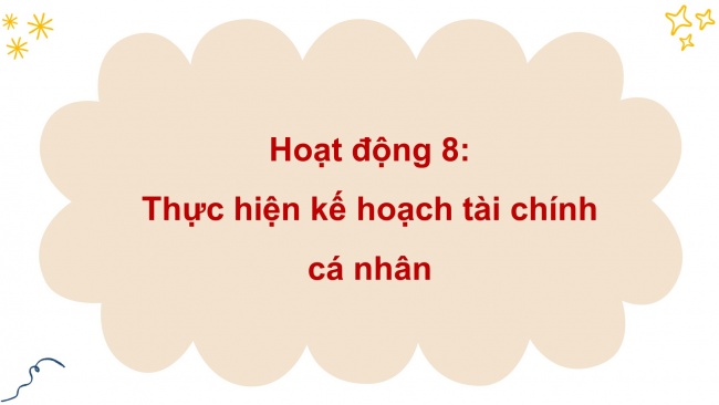 Soạn giáo án điện tử hoạt động trải nghiệm 11 Cánh diều Chủ đề 4: Trách nhiệm với gia đình (P3)