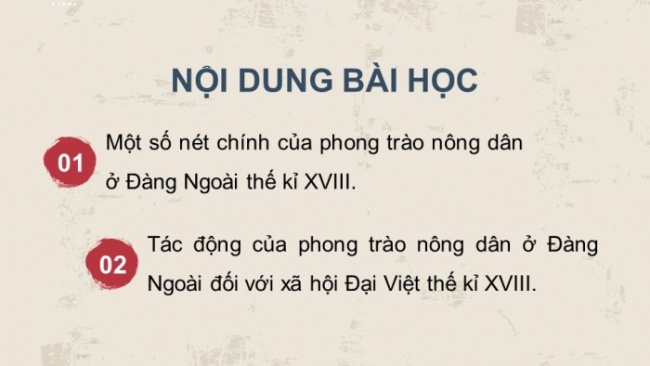 Soạn giáo án điện tử Lịch sử 8 CTST Bài 7: Khởi nghĩa nông dân ở Đàng Ngoài thế kỉ XVIII