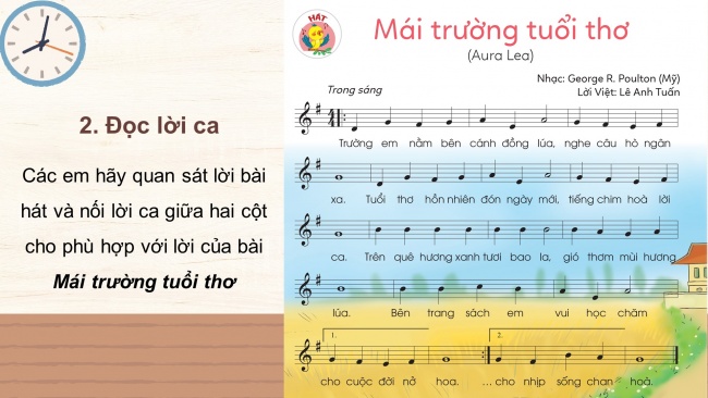 Soạn giáo án điện tử âm nhạc 4 cánh diều Tiết 9: Hát: Mái trường tuổi thơ