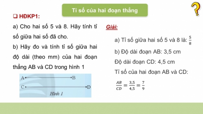 Soạn giáo án điện tử Toán 8 CTST Chương 7 Bài 1: Định lí Thalès trong tam giác