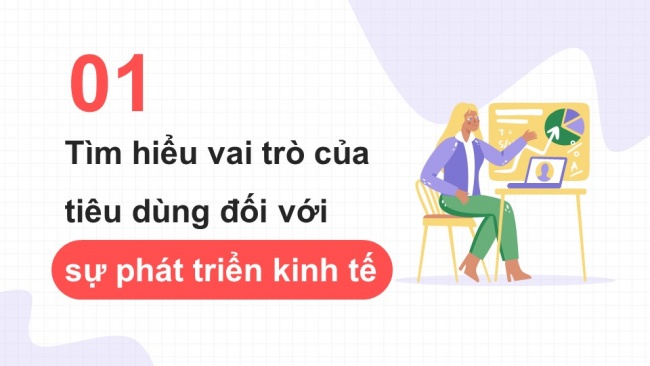 Soạn giáo án điện tử kinh tế pháp luật 11 KNTT Bài 8: Văn hóa tiêu dùng