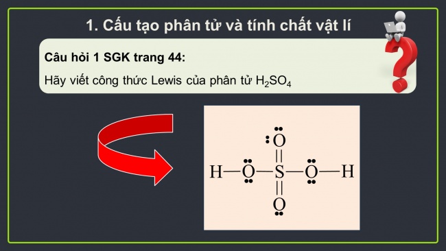 Soạn giáo án điện tử hóa học 11 Cánh diều  Bài 7: Sulfuric acid và muối sulfate