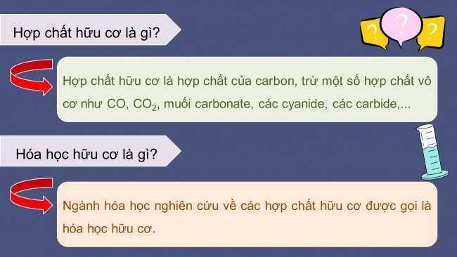 Soạn giáo án điện tử hóa học 11 Cánh diều  Bài 8: Hợp chất hữu cơ và hóa học hữu cơ