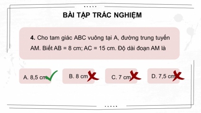 Soạn giáo án điện tử Toán 8 CTST: Bài tập cuối chương 3