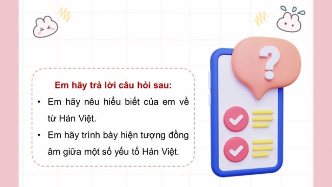 Soạn giáo án điện tử Ngữ văn 8 KNTT Bài 4 TH tiếng Việt: Nghĩa của một số từ, thành ngữ Hán Việt