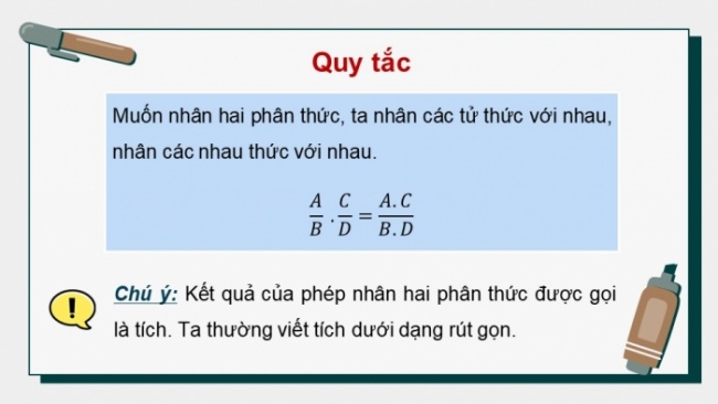 Soạn giáo án điện tử Toán 8 KNTT Bài 24: Phép nhân và phép chia phân thức đại số