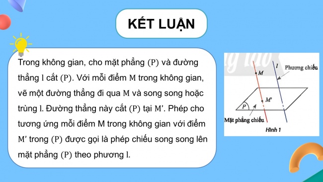 Soạn giáo án điện tử toán 11 CTST Chương 4 Bài 5: Phép chiếu song song