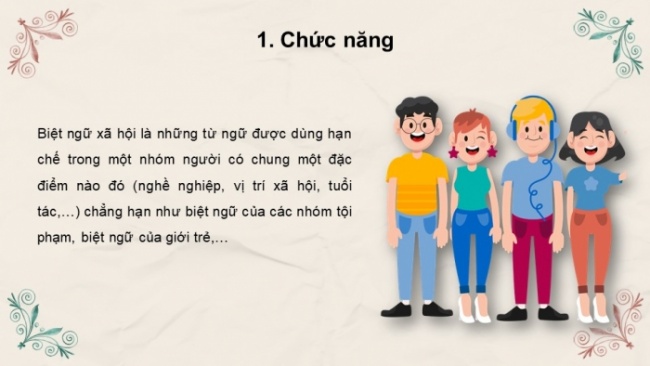 Soạn giáo án điện tử Ngữ văn 8 CTST Bài 7 TH tiếng Việt: Biệt ngữ xã hội