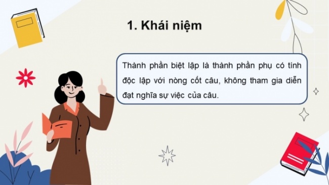 Soạn giáo án điện tử Ngữ văn 8 CTST Bài 8 TH tiếng Việt: Thành phần biệt lập trong câu