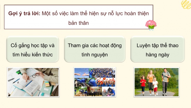 Soạn giáo án điện tử HĐTN 11 CTST bản 1 Chủ đề 1: Phấn đấu hoàn thiện bản thân (P2)