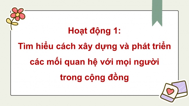 Soạn giáo án điện tử hoạt động trải nghiệm 11 Cánh diều Chủ đề 5: Xây dựng cộng đồng văn minh (P1)