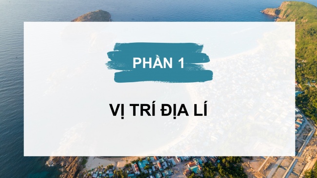 Soạn giáo án điện tử lịch sử và địa lí 4 KNTT bài 15: Thiên nhiên vùng Duyên hải miền Trung
