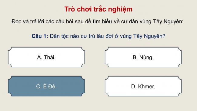 Soạn giáo án điện tử lịch sử và địa lí 4 CTST Bài 20: Dân cư và hoạt động sản xuất ở vùng Tây Nguyên