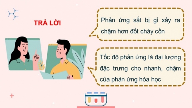 Soạn giáo án điện tử KHTN 8 KNTT Bài 7: Tốc độ phản ứng và chất xúc tác