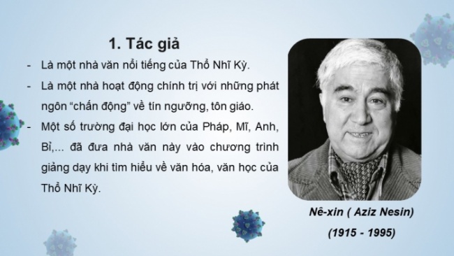 Soạn giáo án điện tử Ngữ văn 8 CTST Bài 5 Đọc 3: Loại vi trùng quý hiếm