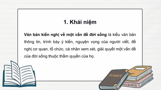 Soạn giáo án điện tử Ngữ văn 8 CTST Bài 5 Viết: Viết văn bản kiến nghị về một vấn đề của đời sống