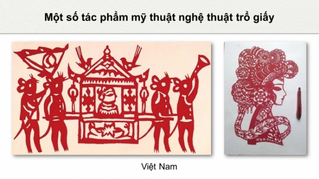 Soạn giáo án điện tử Mĩ thuật 8 KNTT Bài 10: Nghệ thuật trổ giấy trong trang trí