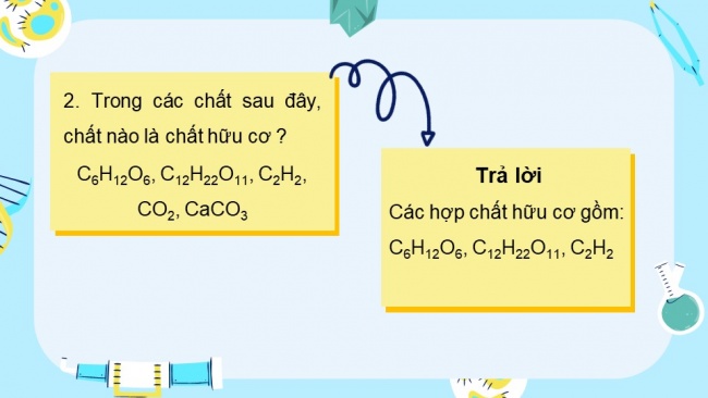 Soạn giáo án điện tử hóa học 11 KNTT Bài 10: Hợp chất hữu cơ và hoá học hữu cơ