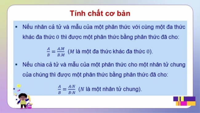 Soạn giáo án điện tử Toán 8 KNTT Bài 22: Tính chất cơ bản của phân thức đại số