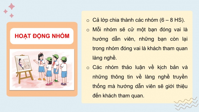 Soạn giáo án điện tử HĐTN 4 cánh diều Tuần 18: Nghề truyền thống quê em - Hoạt động 3, 4