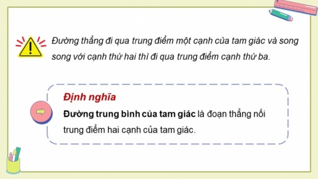 Soạn giáo án điện tử Toán 8 CTST Chương 7 Bài 2: Đường trung bình của tam giác