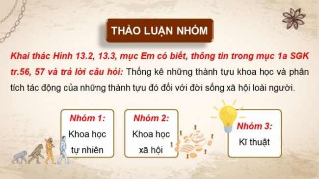 Soạn giáo án điện tử Lịch sử 8 KNTT Bài 13: Sự phát triển của khoa học, kĩ thuật, văn học, nghệ thuật trong các thế kỉ XVIII - XIX