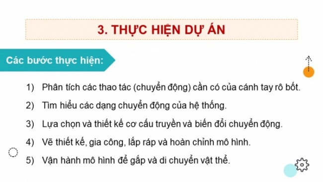 Soạn giáo án điện tử Công nghệ 8 CTST Dự án 1: Thiết kế và lắp ráp mô hình cánh tay rô bốt thủy lực