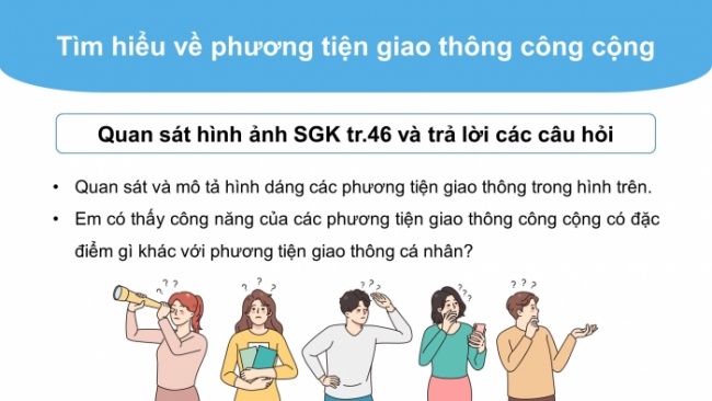 Soạn giáo án điện tử Mĩ thuật 8 KNTT Bài 11: Phương tiện giao thông công cộng trong sáng tạo mĩ thuật