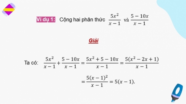 Soạn giáo án điện tử Toán 8 KNTT Bài 23: Phép cộng và phép trừ phân thức đại số