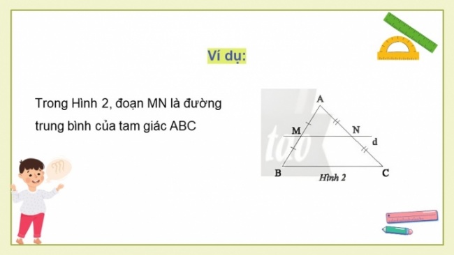 Soạn giáo án điện tử Toán 8 CTST Chương 7 Bài 2: Đường trung bình của tam giác