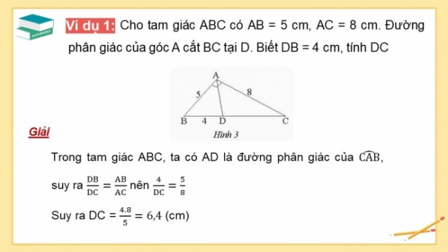 Soạn giáo án điện tử Toán 8 CTST Chương 7 Bài 3: Tính chất đường phân giác của tam giác