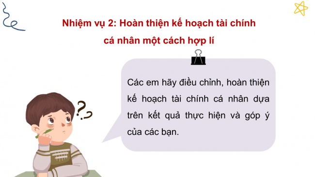 Soạn giáo án điện tử hoạt động trải nghiệm 11 Cánh diều Chủ đề 4: Trách nhiệm với gia đình (P3)