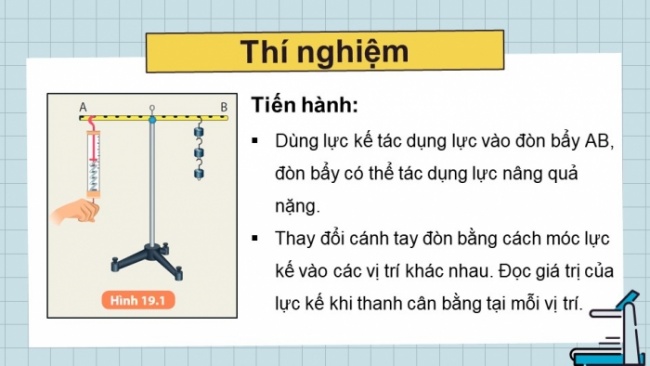 Soạn giáo án điện tử KHTN 8 KNTT Bài 19: Đòn bẩy và ứng dụng