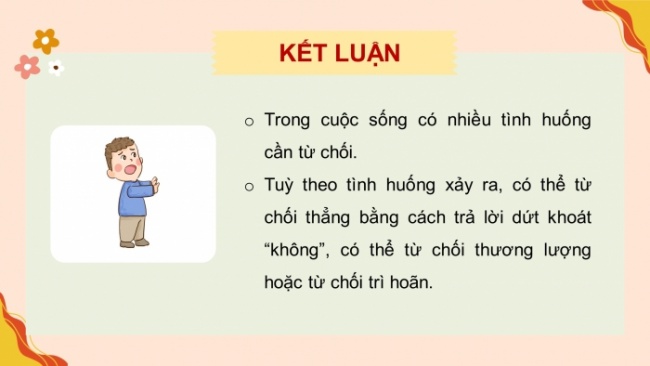 Soạn giáo án điện tử HĐTN 8 KNTT Chủ đề 3 HĐGDTCĐ 2: Kĩ năng từ chối (Tiết 2)