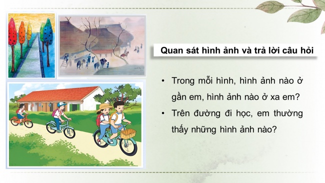 Soạn giáo án điện tử mĩ thuật 4 cánh diều Bài 7: Đường em đến trường