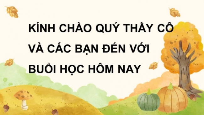 Soạn giáo án điện tử tiếng việt 4 KNTT Bài 1 Đọc: Hải Thượng Lãn Ông